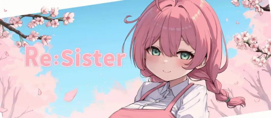 Re:Sister~与妹妹两人的秘密同居生活~